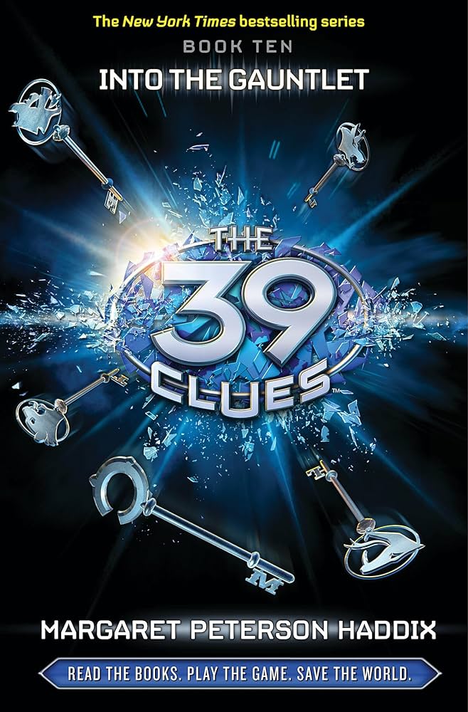 Into the Gauntlet (39 Clues, Book 10)