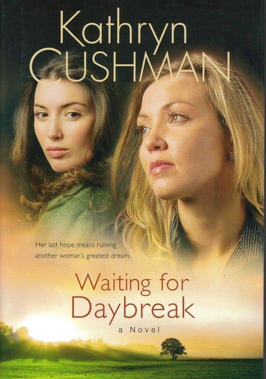 Waiting for Daybreak by Kathryn Cushman