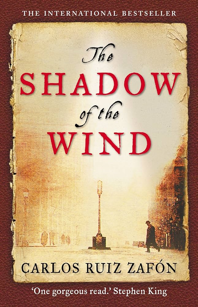 The Shadow of the Wind by Carlos Ruiz Zafon