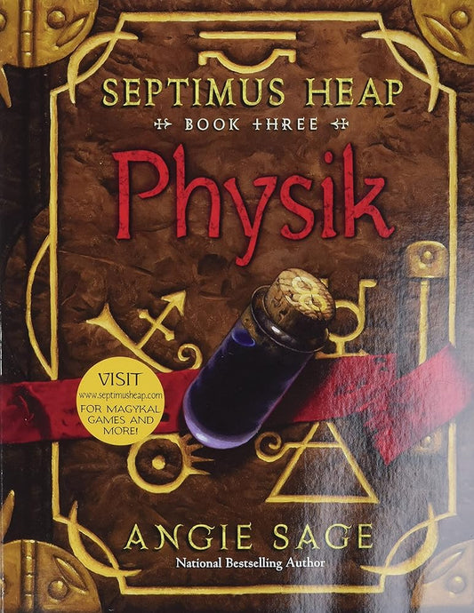 Physik (Septimus Heap, Book Three) by Angie Sage