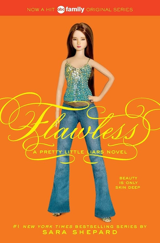 Flawless (Pretty Little Liars, Book 2) by Sara Shepard