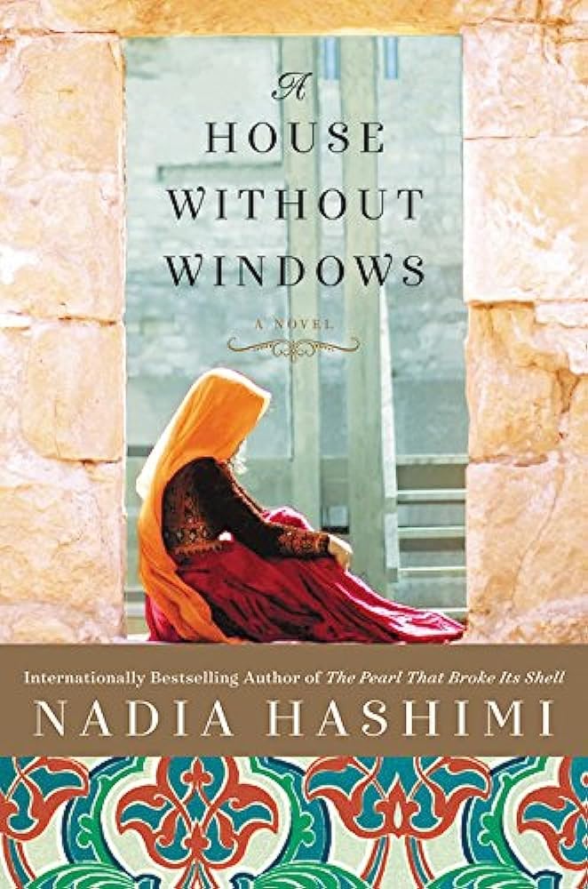 A House Without Windows by Nadia Hashimi