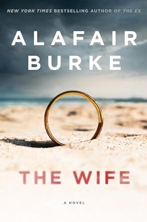 The Wife by Alafair Burke