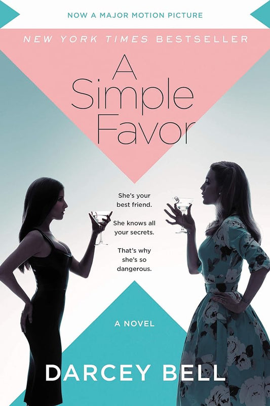 A Simple Favor by Darcey Bell