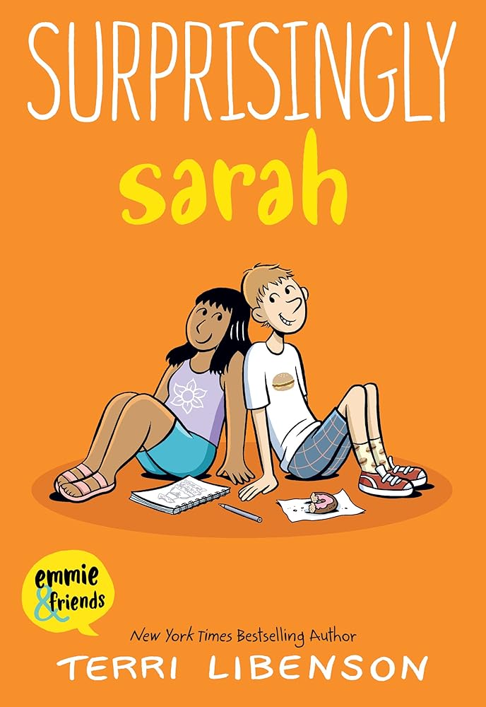 Book cover imageSurprisingly Sarah (Emmie & Friends) by Terri Libenson