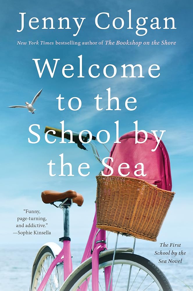 Welcome to the School by the Sea: The First School by the Sea Novel (School by the Sea, 1) cover image