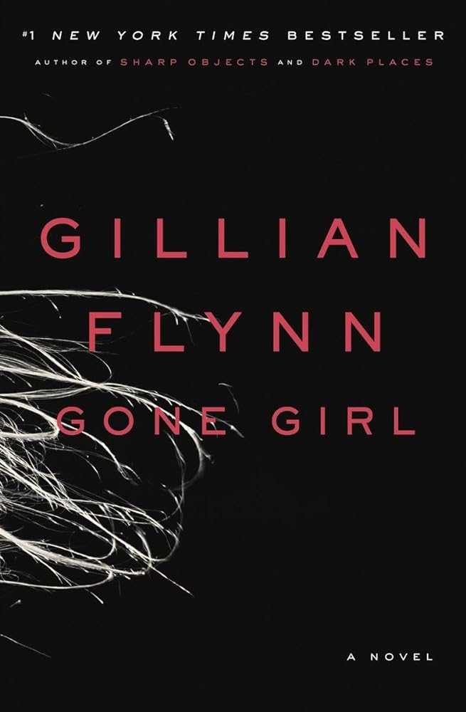 Gone Girl by Gillian Flynn