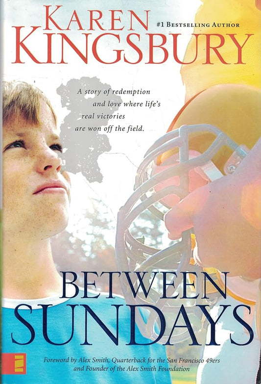 Between Sundays by Karen Kingsbury