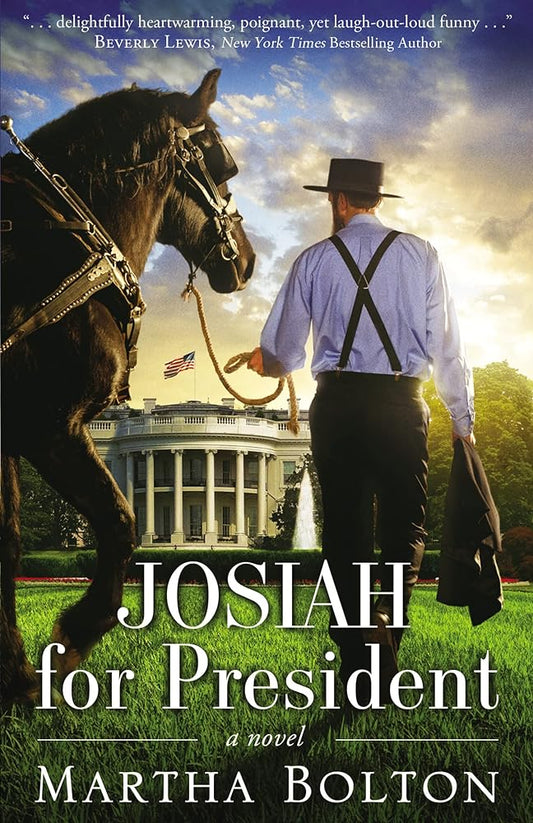 Josiah for President by Martha Bolton