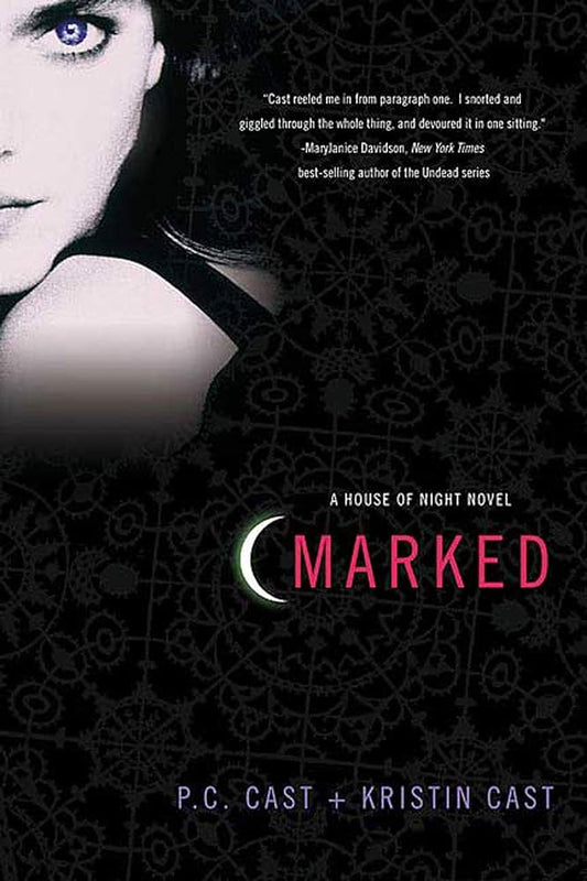 Marked (House of Night, Book 1) by P.C. Cast