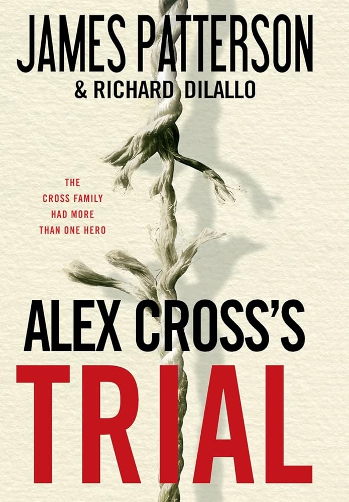 Alex Cross's TRIAL (Alex Cross Adventures, 1) cover image