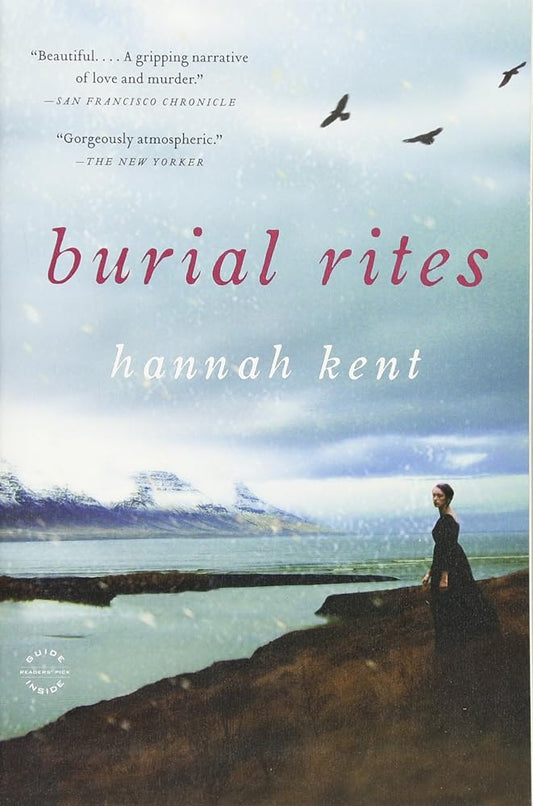 Burial Rites by Hannah Kent