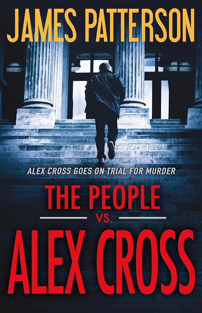 The People vs. Alex Cross (Alex Cross, 23) cover image