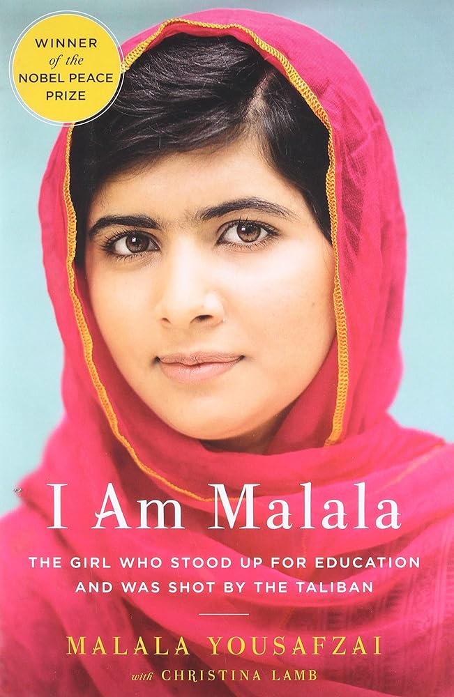 I Am Malala: The Girl Who Stood Up for Education and Was Shot by the Taliban by Malala Yousafzai