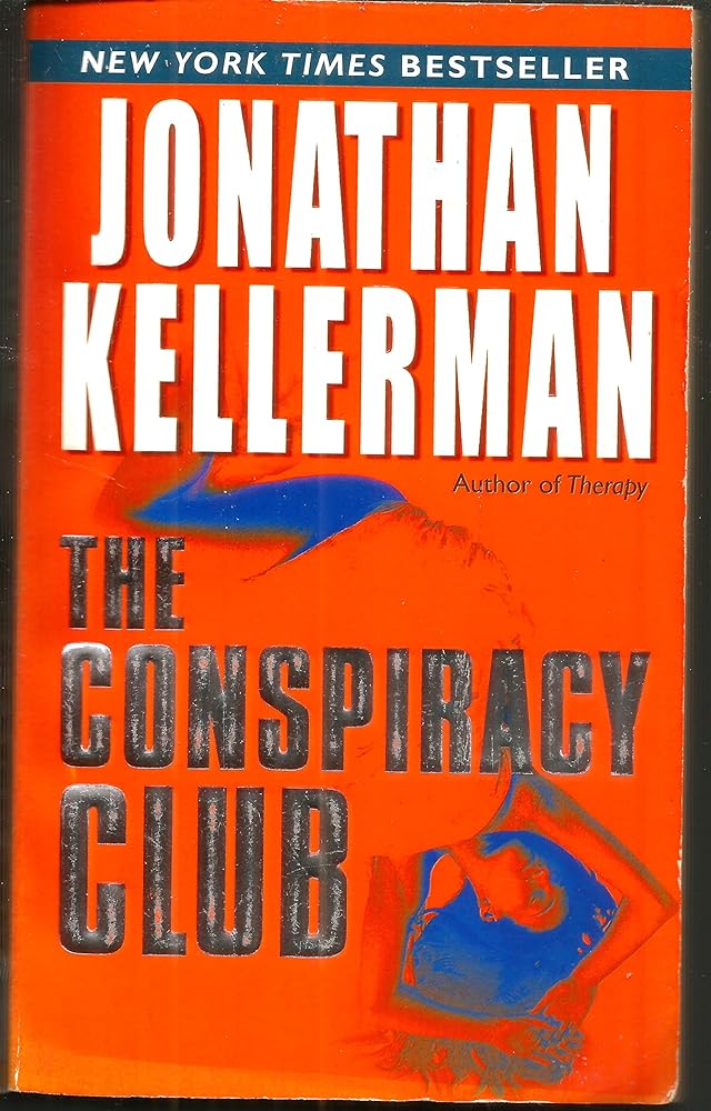 The Conspiracy Club by Jonathan Kellerman