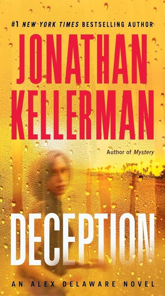 Deception: An Alex Delaware Novel  by Jonathan Kellerman