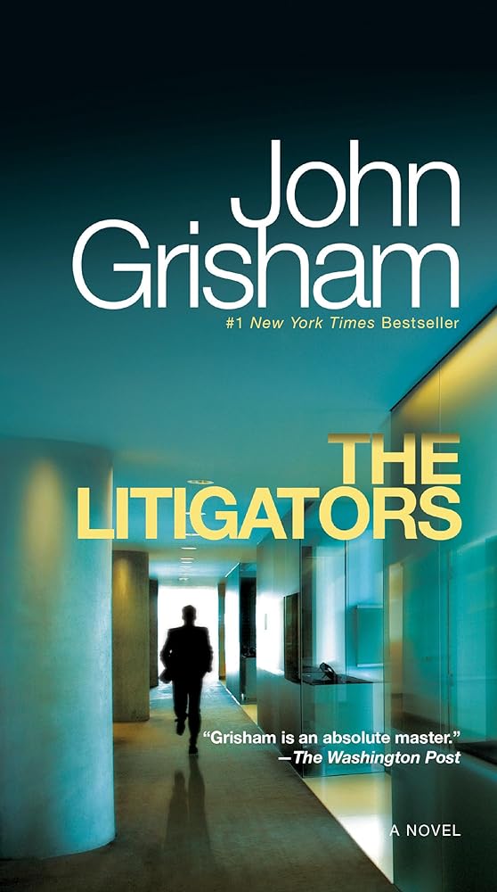 The Litigators by John Grisham