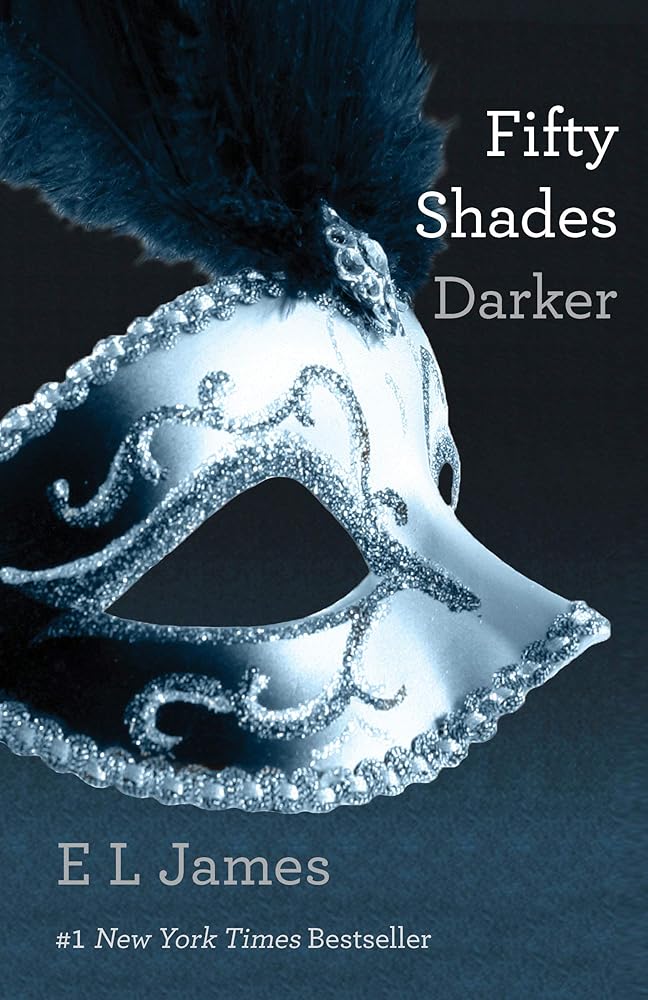 Fifty Shades Darker (Fifty Shades Series, Book 2) by E L James