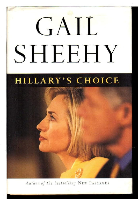 Hilary's Choice by Gail Sheehy