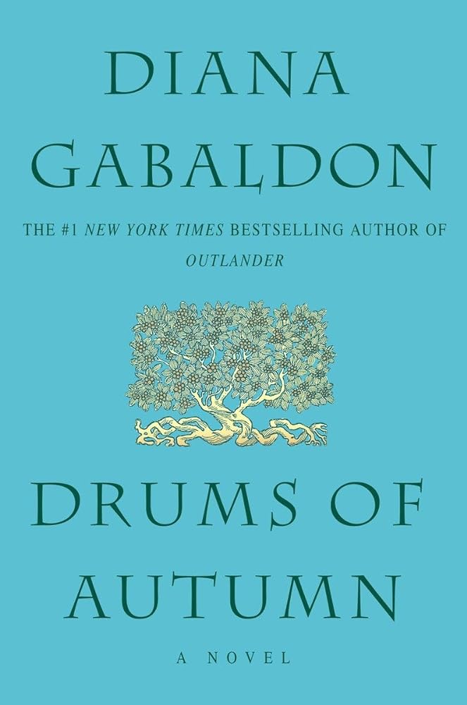 Drums of Autumn by Diana Gabaldon