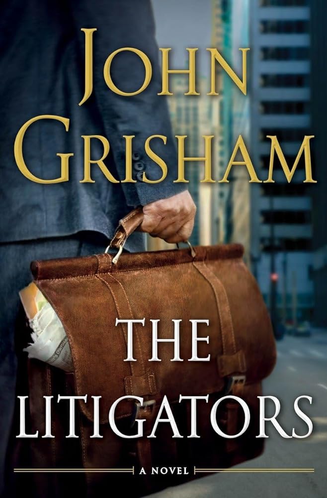 The Litigators by John Grisham