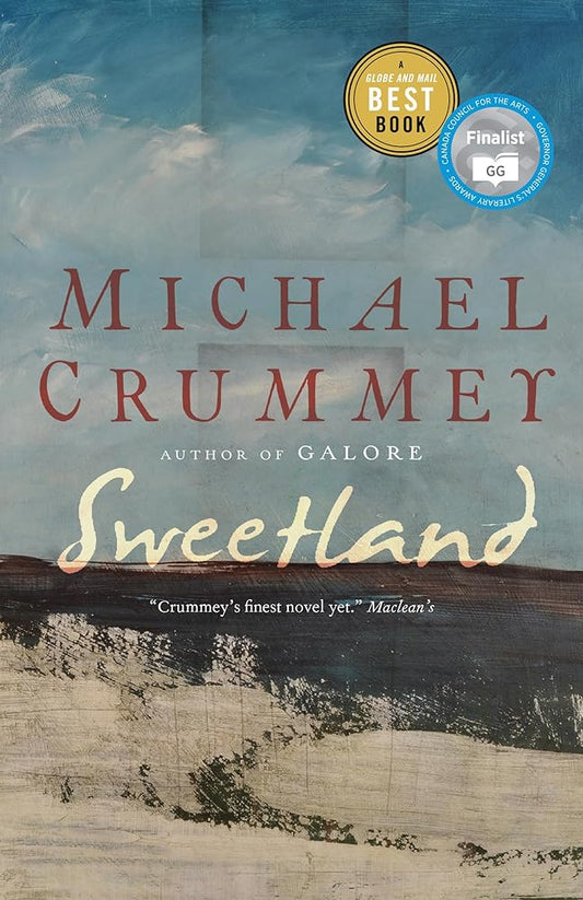 Sweetland by Michael Crummey