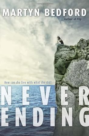 Never Ending by Martyn Bedford