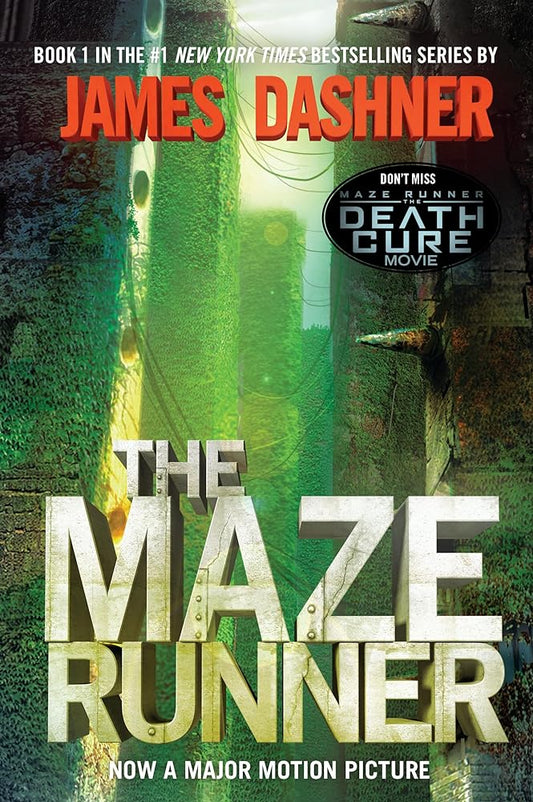 The Maze Runner (Book 1) by James Dashner