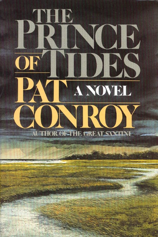 The Prince of Tides by Pat Conroy