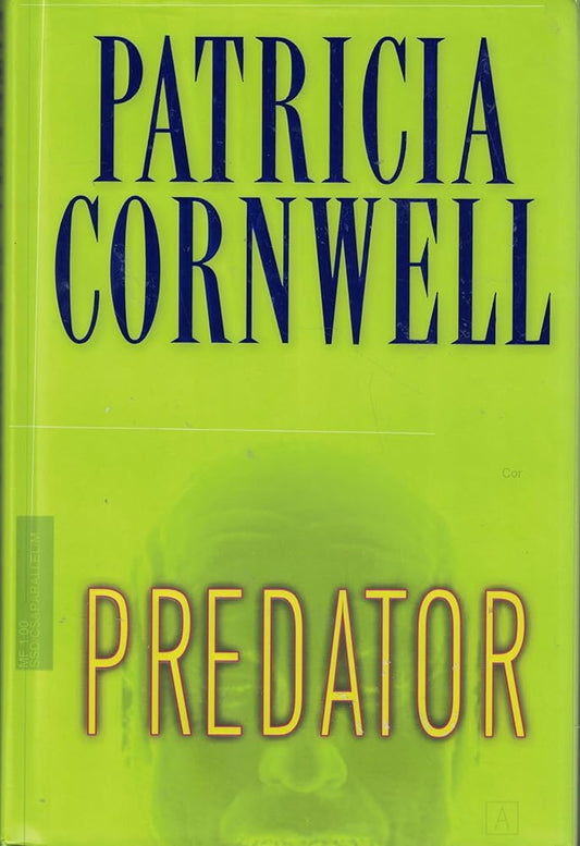 Predator by Patricia Cornwell 