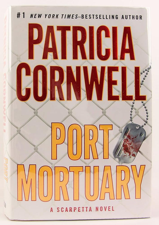 Port Mortuary by Patricia Cornwell 