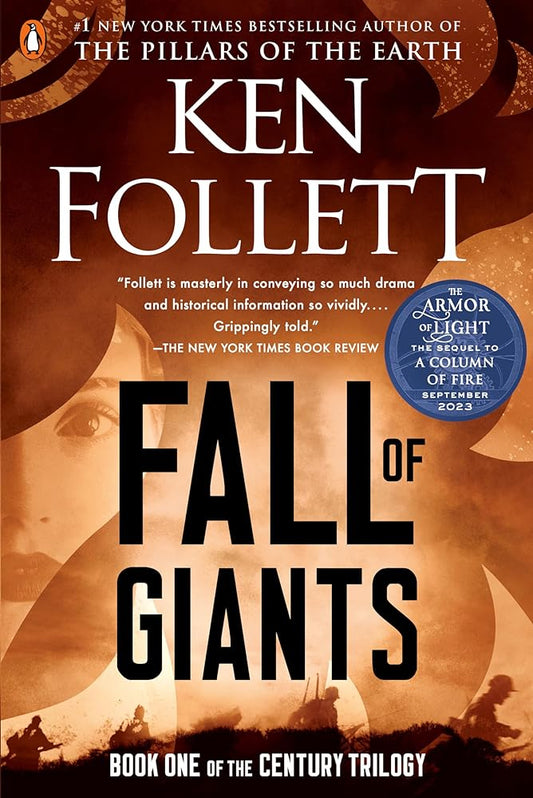 Fall of Giants: Book One of the Century Trilogy by Ken Follett