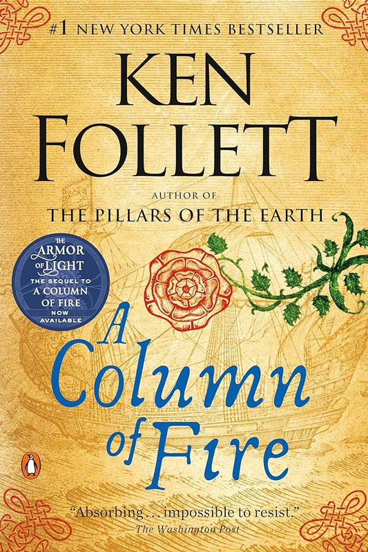 A Column of Fire by Ken Follett