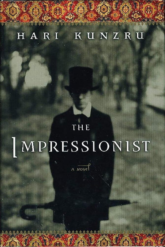 The Impressionist by Hari Kunzru