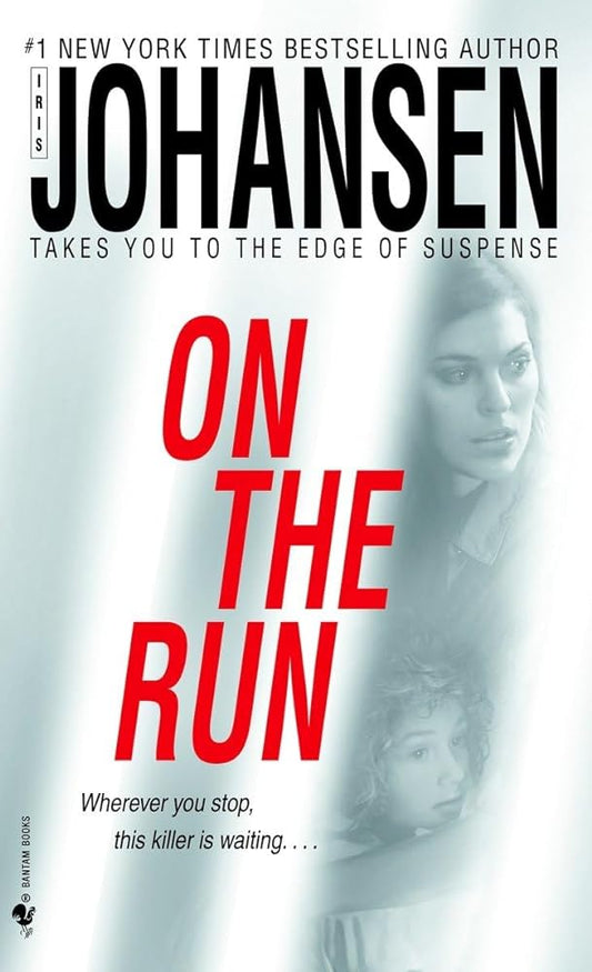 On The Run by Iris Johansen