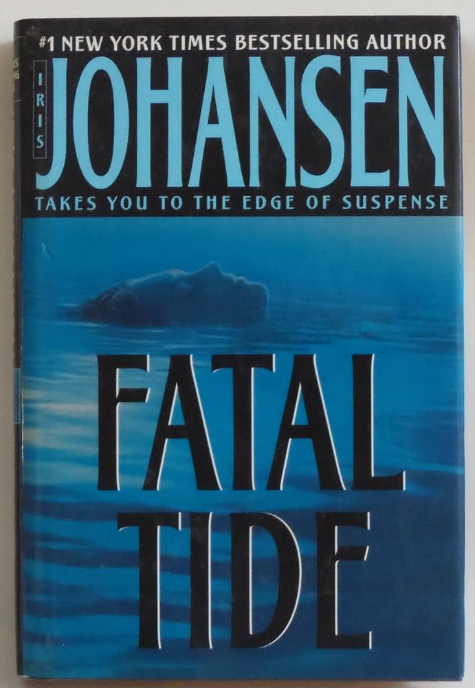 Fatal Tide by Iris Johansen