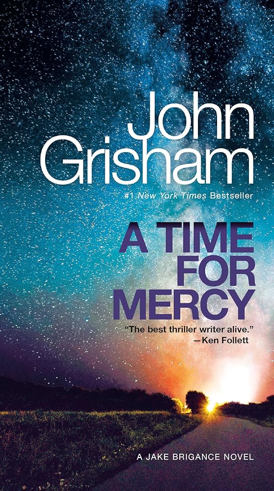 A Time for Mercy: A Jake Brigance Novel cover image