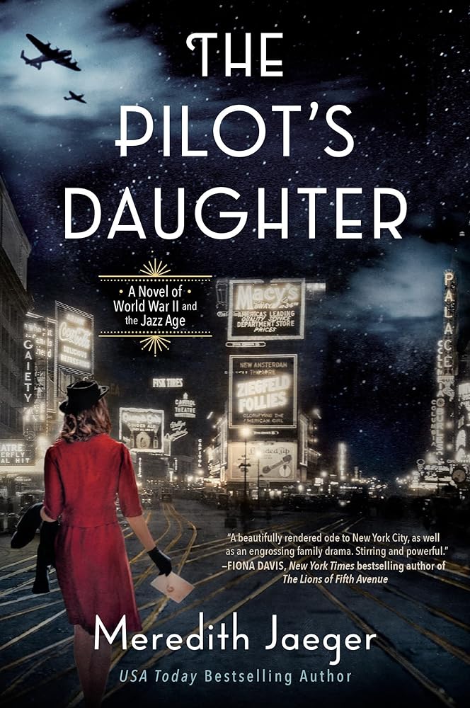 The Pilot's Daughter by Meredith Jaeger