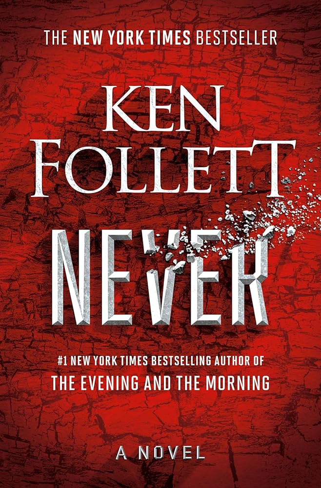 Never by Ken Follett