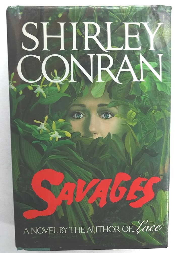 Savages by Shirley Conran