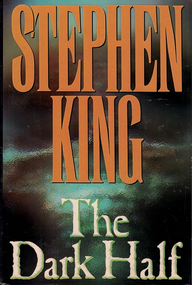 The Dark Half by Stephen King