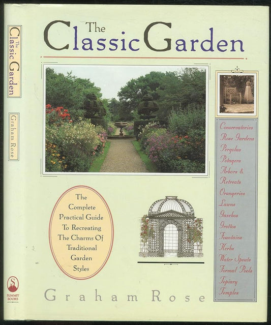 The Classic Garden by Graham Rose