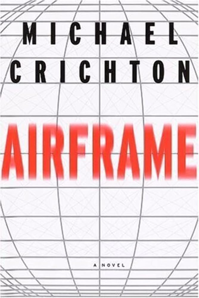 Airframe by Michael Crichton