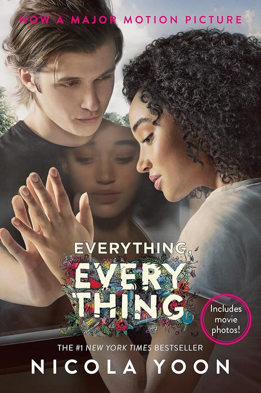 Everything, Everything by Nicola Yoon