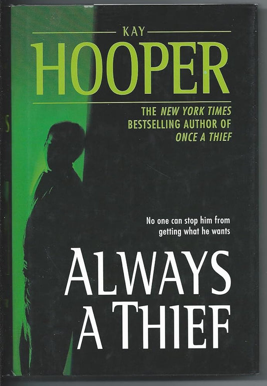 Always a Thief: Quinn/Thief #2 by Kay Hooper