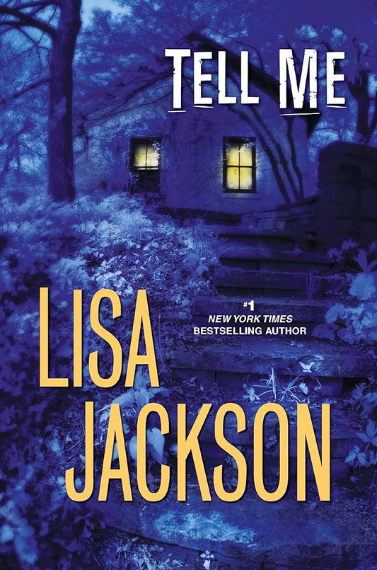 Tell Me (Pierce Reed/ Nikki Gillette) by Lisa Jackson