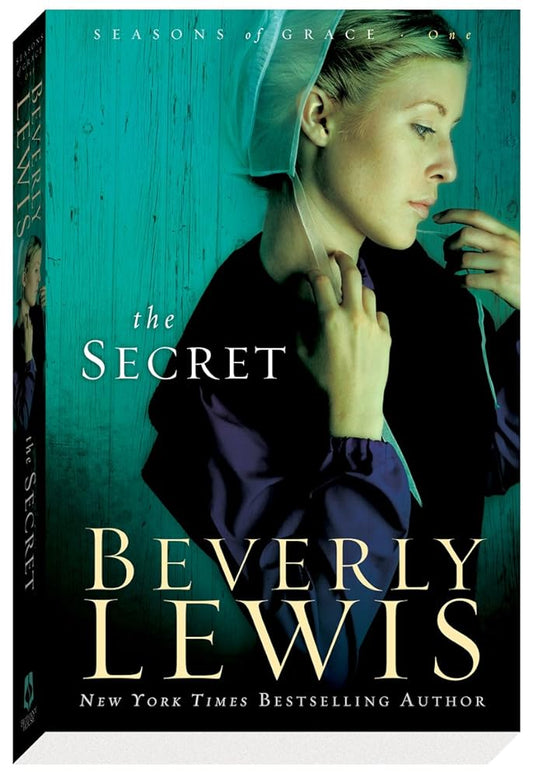 The Secret: Seasons of Grace #1 by Beverly Lewis