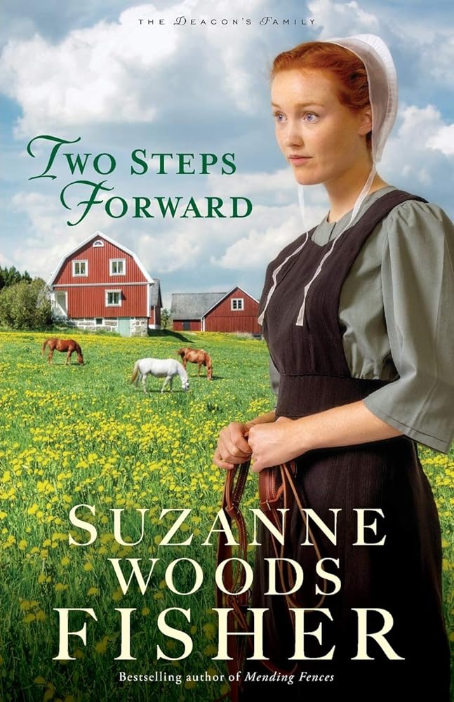 Two Steps Forward: The Deacon's Family by Suzanne Woods Fisher