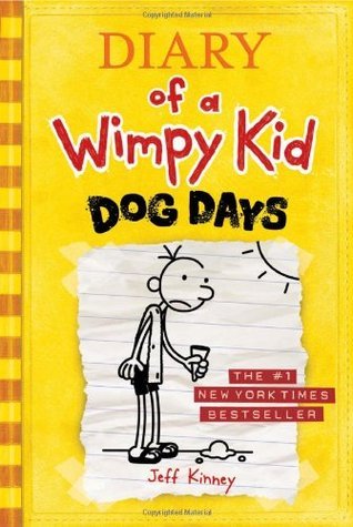 Dog Days (Diary of a Wimpy Kid, #4) by Jeff Kinney