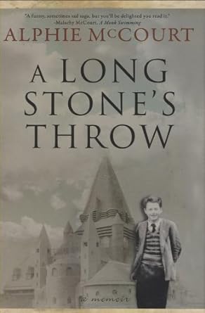 A Long Stone's Throw by Alphie McCourt